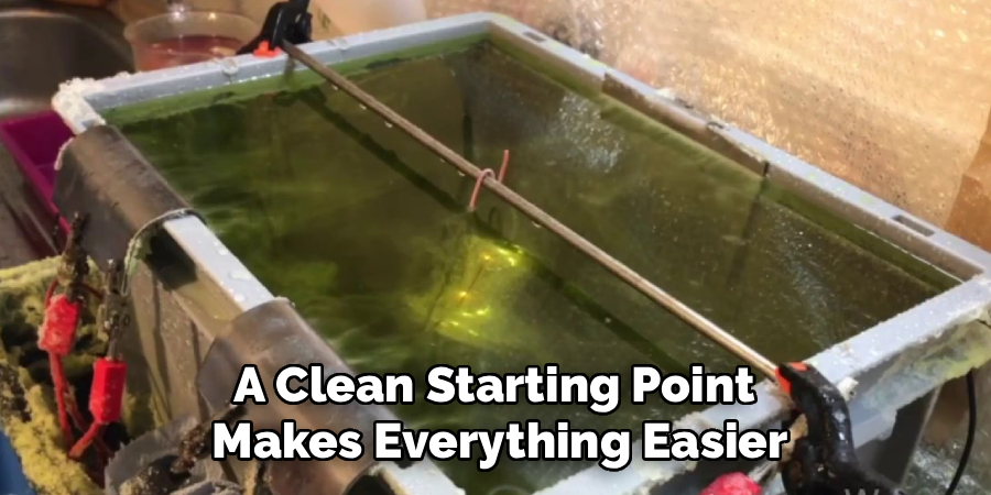 A Clean Starting Point 
Makes Everything Easier