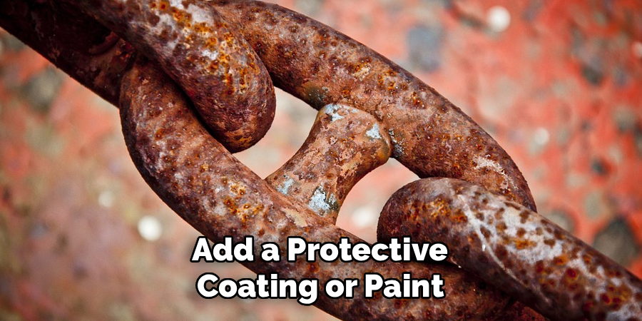  Add a Protective 
Coating or Paint