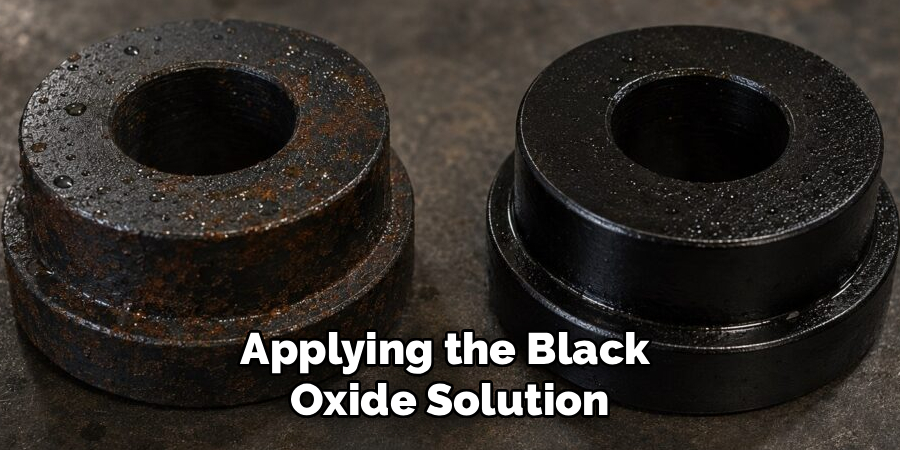 Applying the Black
Oxide Solution