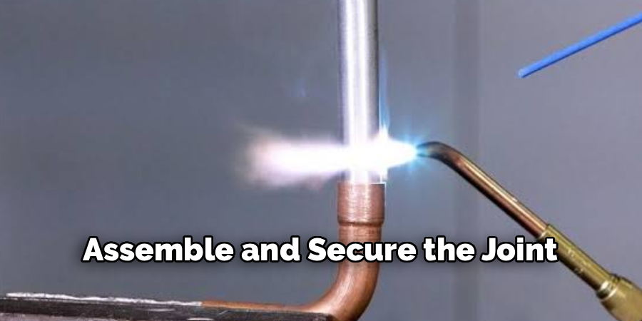 Assemble and Secure the Joint