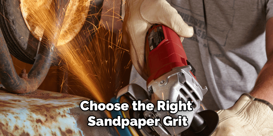Choose the Right 
Sandpaper Grit
