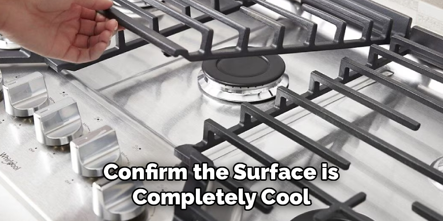 Confirm the Surface is
Completely Cool