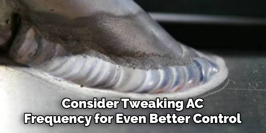  Consider Tweaking AC 
Frequency for Even Better Control