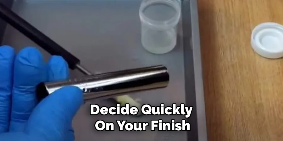 Decide Quickly 
On Your Finish