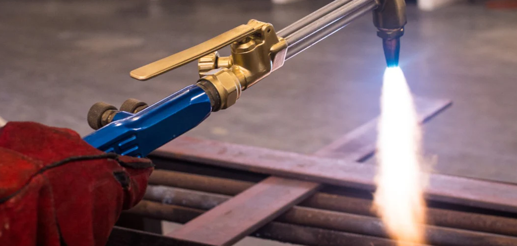 How to Use an Oxy Acetylene Cutting Torch