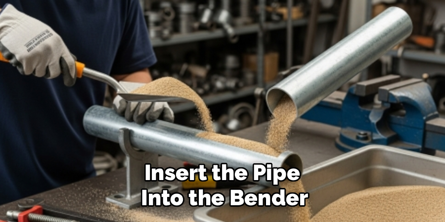 Insert the Pipe
Into the Bender