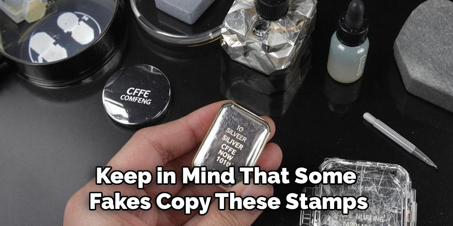 Keep in Mind That Some 
Fakes Copy These Stamps
