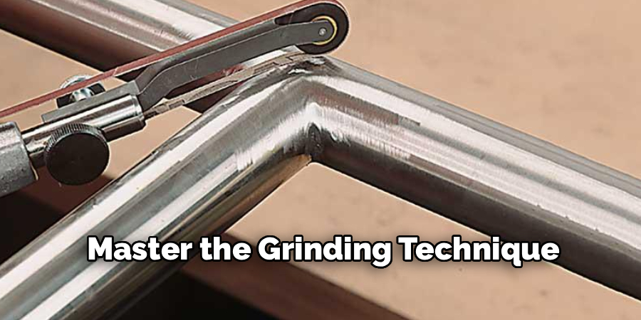 Master the Grinding Technique