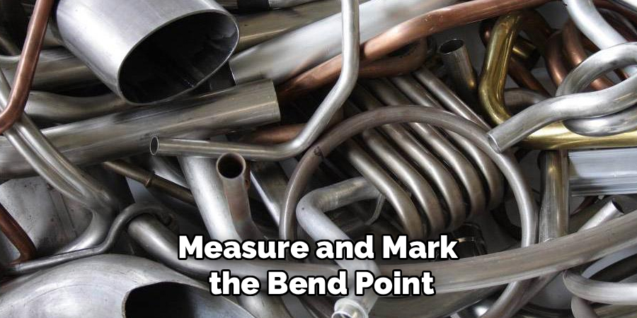 Measure and Mark
the Bend Point