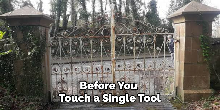 Before You
Touch a Single Tool