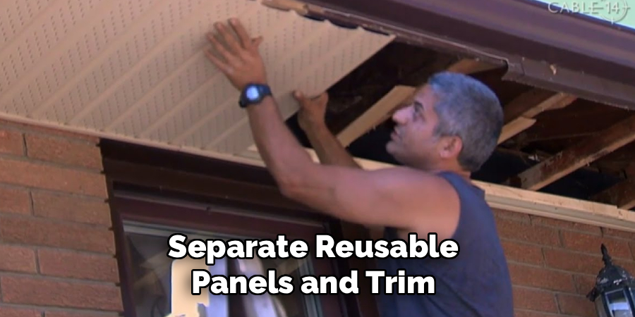Separate Reusable 
Panels and Trim 