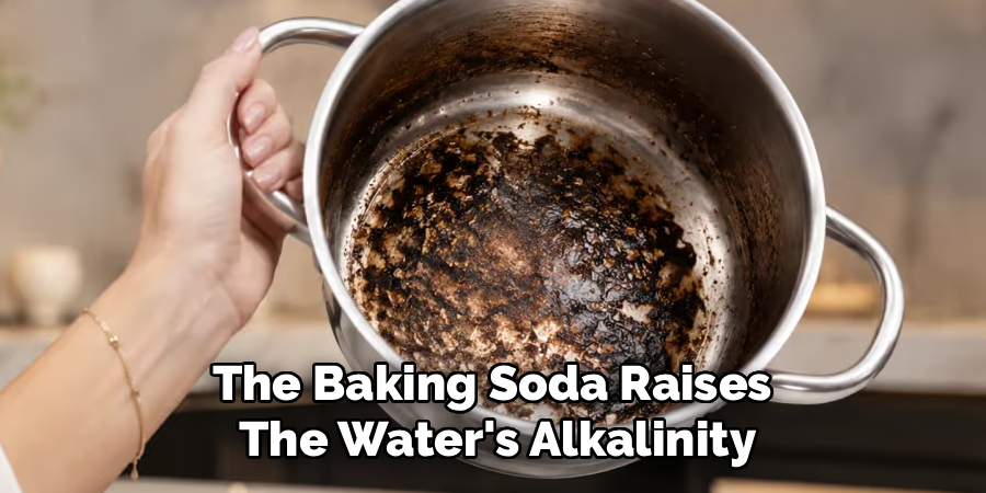 The Baking Soda Raises
The Water's Alkalinity