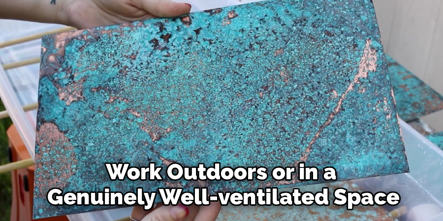 Work Outdoors or in a
 Genuinely Well-ventilated Space